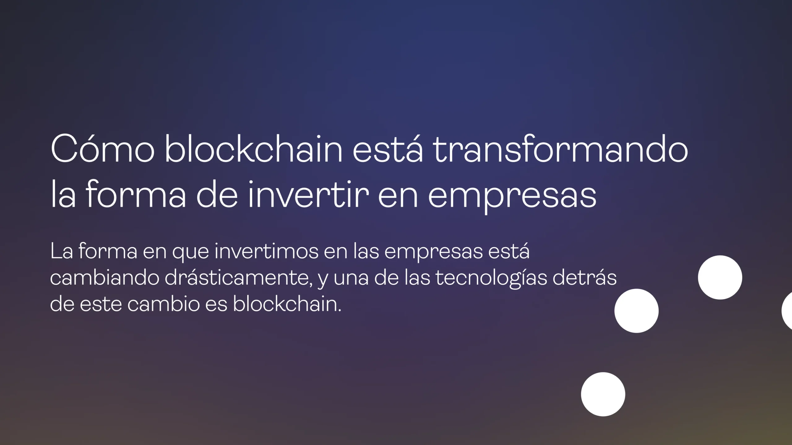 Cómo blockchain está transformando la forma de invertir en empresas