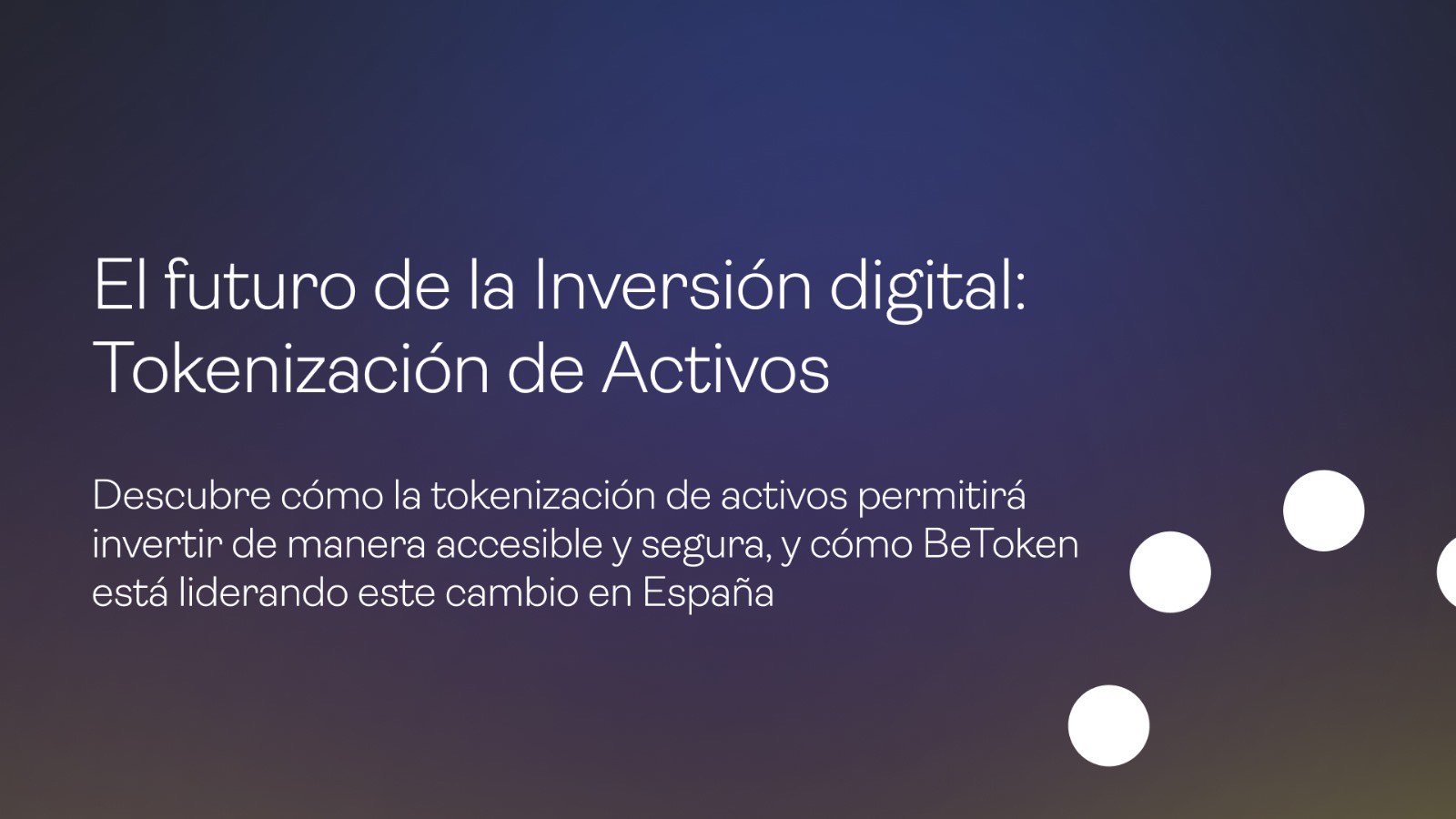 Cómo la Tokenización de activos cambia la forma de invertir